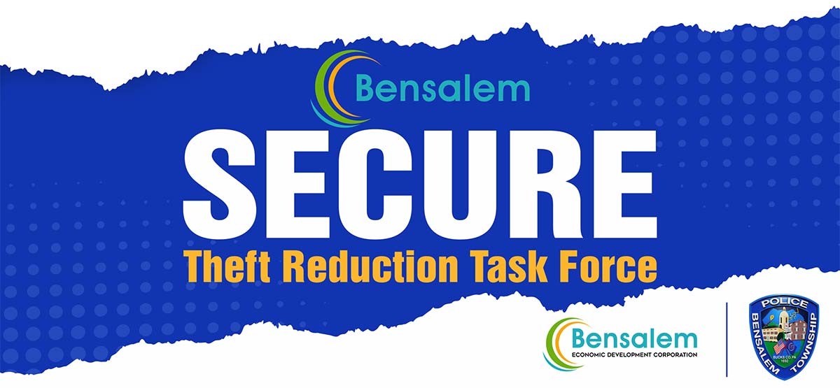 Bensalem Secure - Theft Reduction Task Force
